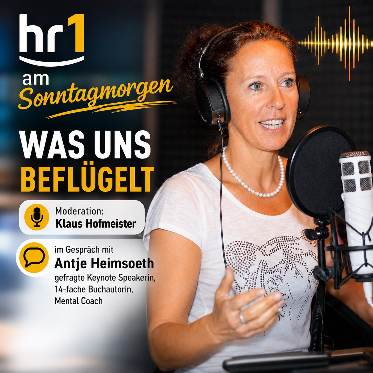Antje Heimsoeth - hr1 am Sonntagmorgen - Was uns beflügelt